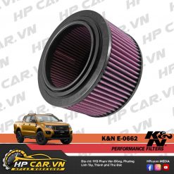 LỌC GIÓ K&N E-0662 CHO FORD RANGER VÀ MAZDA BT-50 (ĐỘNG CƠ 2.2 & 3.2) 9 uu diem loc gio k&n e-0662 cho ford ranger va mazda bt-50