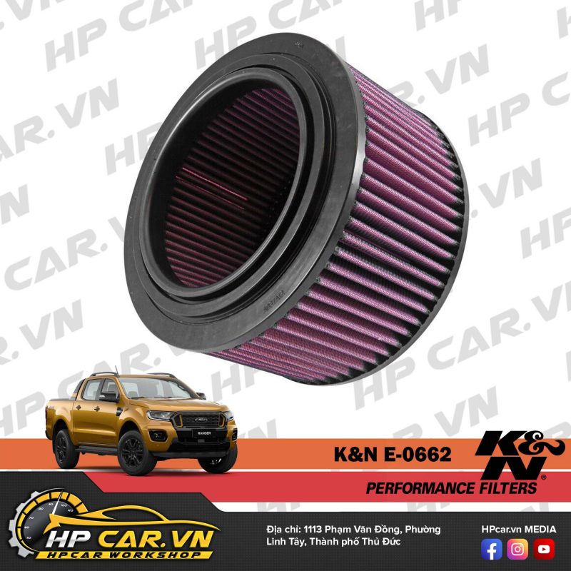 LỌC GIÓ K&N E-0662 CHO FORD RANGER VÀ MAZDA BT-50 (ĐỘNG CƠ 2.2 & 3.2) 10 uu diem loc gio k&n e-0662 cho ford ranger va mazda bt-50